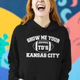 Show Me Your Tds Kansas City Football Women Hoodie Gifts for Her