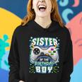 Sister Of The Birthday Boy Matching Video Gamer Party Women Hoodie Gifts for Her