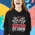 Sister Pit Crew Race Car Birthday Party Racing Family Women Hoodie Gifts for Her