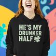 St Patricks Day Hes My Drunker Half Matching Couple&S Women Hoodie Gifts for Her