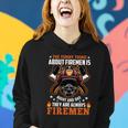 The Funny Thing About Firemen Firefighter Dad Gift Women Hoodie Gifts for Her