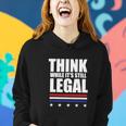 Think While It Is Still Legal Trending Design Tshirt Women Hoodie Gifts for Her