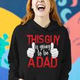 This Guy Is Going To Be A Dad Tshirt Women Hoodie Gifts for Her