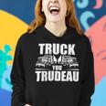 Trucker Truck You Trudeau Canadine Trucker Funny Women Hoodie Gifts for Her