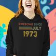 Vintage 1973 49Th Birthday Awesome Since July Retro Women Hoodie Gifts for Her