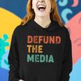 Vintage Defund The Media Tshirt Women Hoodie Gifts for Her