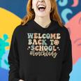 Welcome Back To School Lunch Lady Retro Groovy Women Hoodie Gifts for Her