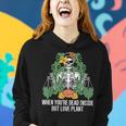 When You Are Dead But Inside Gardener Skeleton Funny Women Hoodie Graphic Print Hooded Sweatshirt Gifts for Her