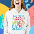 Woo Hoo Happy Last Day Of School V2 Women Hoodie Gifts for Her