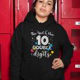 10Th Birthday Funny Gift Funny Gift This Girl Is Now 10 Double Digits Gift Women Hoodie Unique Gifts