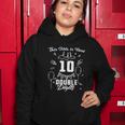 10Th Birthday Funny Gift Great Gift This Girl Is Now 10 Double Digits Cute Gift Women Hoodie Unique Gifts
