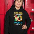 10Th Birthday This Girl Is Now 10 Double Digits Gift Women Hoodie Unique Gifts