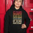 24Th Birthday For Men Women 24 Years Of Being Awesome Women Hoodie Funny Gifts