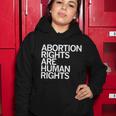 Abortion Rights Are Human Rights V2 Women Hoodie Unique Gifts