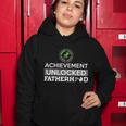 Achievement Unlocked Fatherhood Women Hoodie Unique Gifts