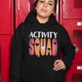 Activity Squad Activity Director Activity Assistant Gift V2 Women Hoodie Unique Gifts