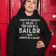 Allways Be A Sailor Women Hoodie Unique Gifts