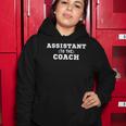 Assistant To The Coach Assistant Coach Women Hoodie Unique Gifts
