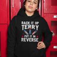 Back It Up Terry Put It In Reverse Firework Flag 4Th Of July Women Hoodie Unique Gifts
