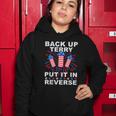 Back Up Terry Put It In Reverse Firework Funny 4Th Of July V4 Women Hoodie Unique Gifts