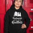 Book Lovers - Bookmarks Are For Quitters Tshirt Women Hoodie Unique Gifts