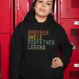 Brother Uncle Godfather Legend Women Hoodie Unique Gifts