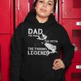 Dad The Fishing Legend Women Hoodie Unique Gifts