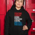 Fighting Cancer Going Through Chemo And Still This Sexy Gift Women Hoodie Unique Gifts