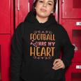 Football Has My Heart Halloween Quote Women Hoodie Unique Gifts