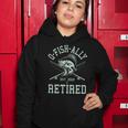 Funny Fishing Ofishally Retired Est 2022 Tshirt Women Hoodie Unique Gifts