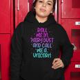 Funny Roll Me In Fairy Dust And Call Me A Unicorn Vintage Women Hoodie Unique Gifts