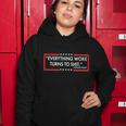 Funny Trump Everything Woke Turns To Shit Women Hoodie Unique Gifts