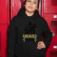 Haunted House Funny Halloween Quote Women Hoodie Unique Gifts