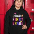 Hello 1St Grade First Back To School Student Teacher Women Hoodie Unique Gifts