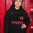 I Am Super Mom Gift For Mothers Day Women Hoodie Unique Gifts