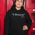 I Dissent Rbg Ruth Bader Ginsburg Tshirt Women Hoodie Unique Gifts