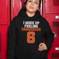 I Woke Up Feeling Dangerous Football Women Hoodie Unique Gifts