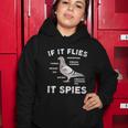 If It Flies It Spies Pigeon Anatomy Bird Arent Real Tshirt Women Hoodie Unique Gifts