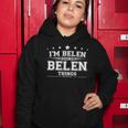 Im Belen Doing Belen Things Women Hoodie Unique Gifts