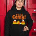 Im So Corny Candy Corn Halloween Tshirt Women Hoodie Unique Gifts