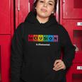 Inclusion Is Elemental Tshirt Women Hoodie Unique Gifts