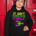 It Aint Gonna Suck Itself Mardi Gras Women Hoodie Unique Gifts