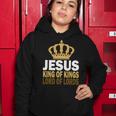 Jesus Lord Of Lords King Of Kings Women Hoodie Unique Gifts
