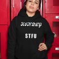 Kindly Stfu Funny Offensive Sayings Tshirt Women Hoodie Unique Gifts