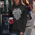 Lovely Funny Cool Sarcastic I Am Not Responsible For What My Women Hoodie Personalized Gifts