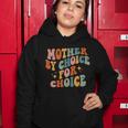 Mother By Choice For Choice Protect Roe V Wade 1973 Vintage Women Hoodie Unique Gifts