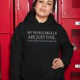 My People Skills Are Just Fine Tshirt Women Hoodie Unique Gifts