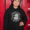 Prolife Antiabortion Abortion Is Murder Women Hoodie Unique Gifts