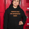 Pumpkin Spice And Reproductive Rights Fall Feminist Cute Gift Women Hoodie Unique Gifts