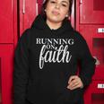 Running On Faith Women Hoodie Unique Gifts